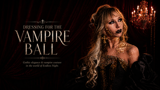 Dressing for the Vampire Ball