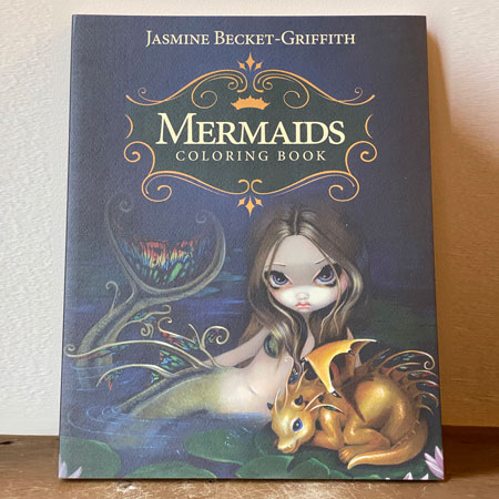 MERMAIDS COLORING BOOK Jasmine Becket-Griffith mermaid fairy faery color book 